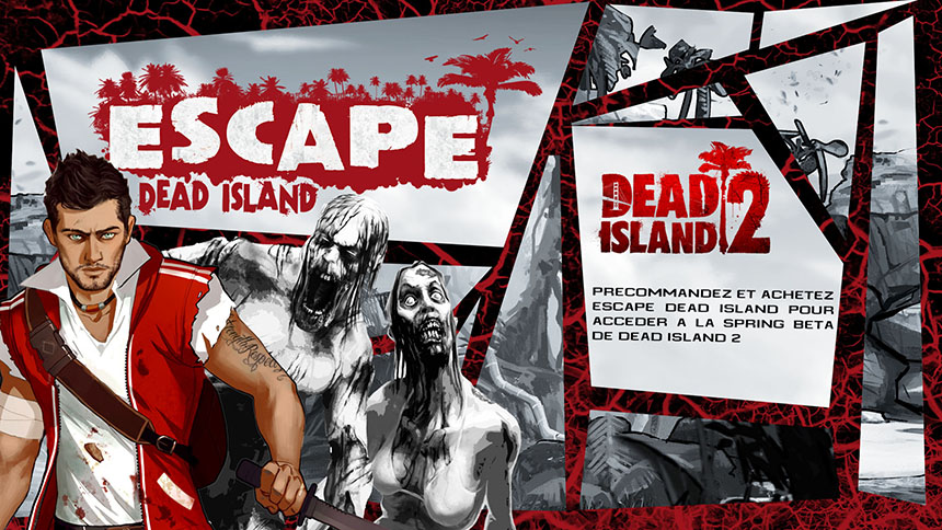 Bonus précommande Escape Dead Island